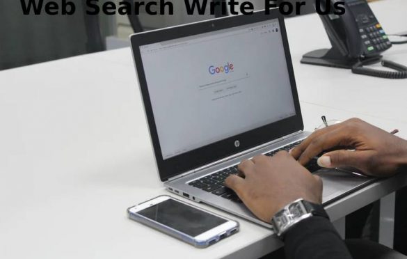 Web Search Write For us