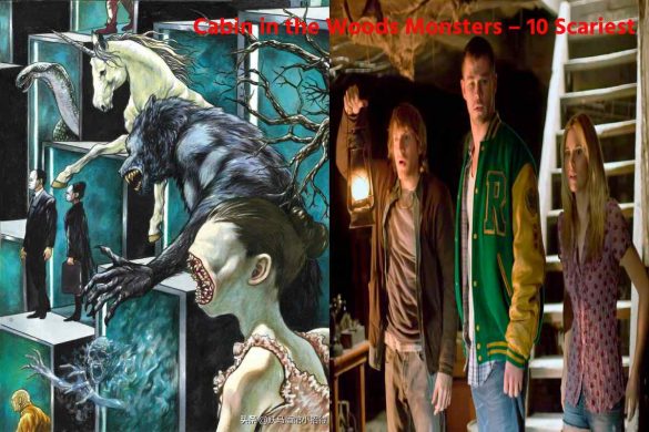 Cabin in the Woods Monsters – 10 Scariest