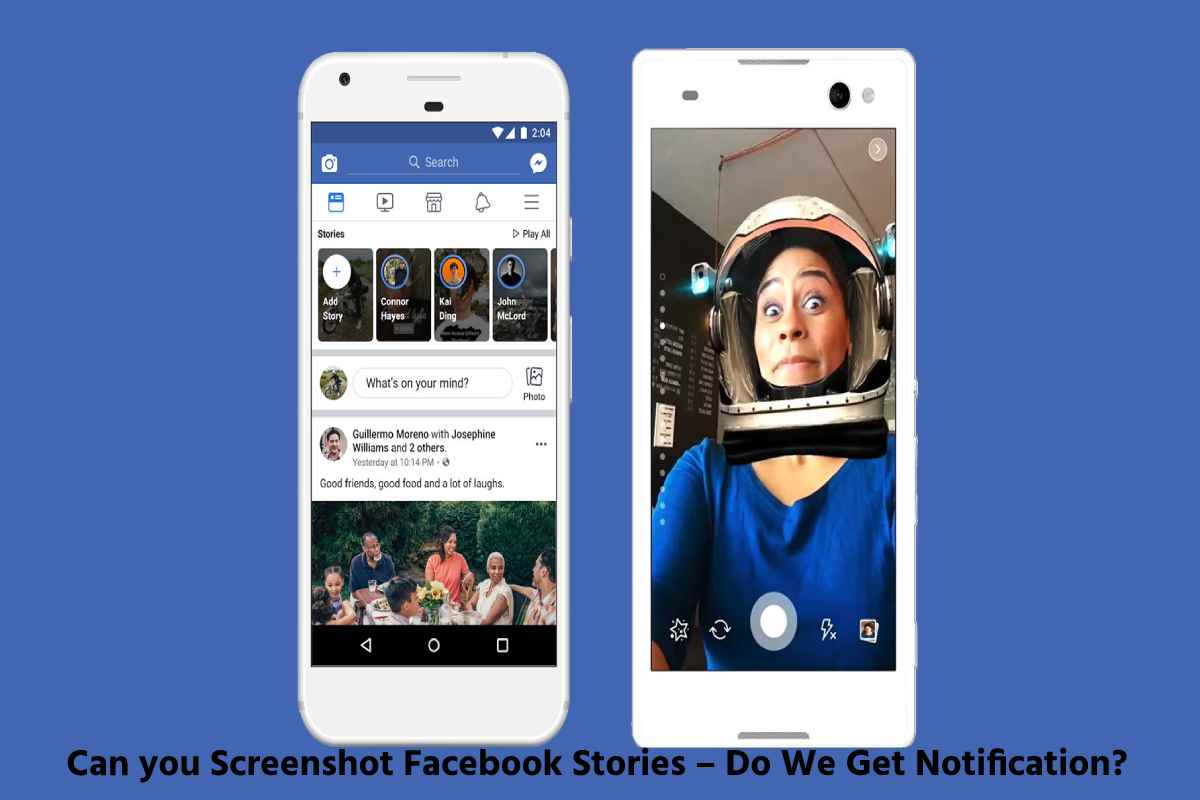 Can you Screenshot Facebook Stories – Do We Get Notification?