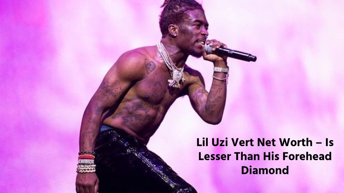 Lil Uzi Vert Net Worth – Is Lesser Than His Forehead Diamond
