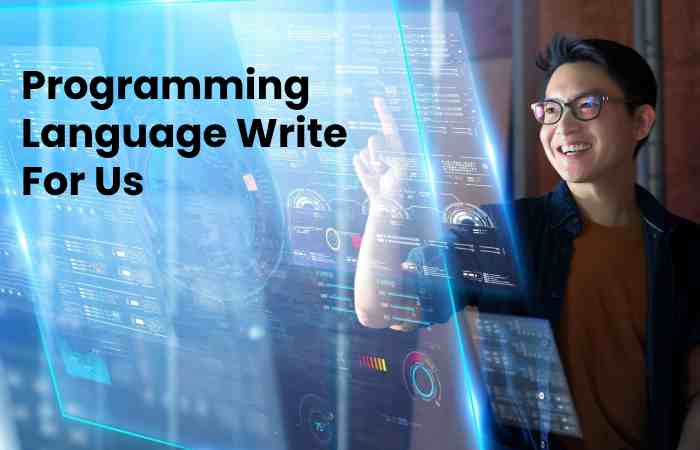 Programming Language Write For Us