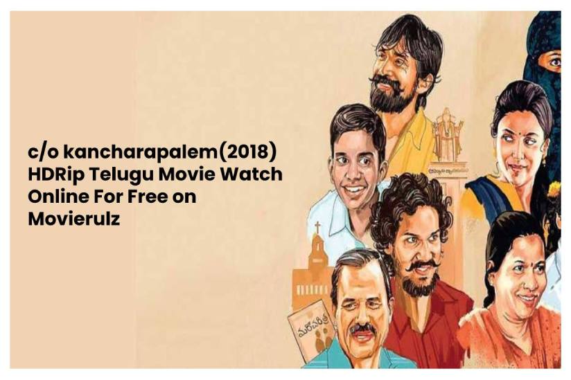 Watch & Download C/O Kancharapalem (2018) For Free on Movierulz