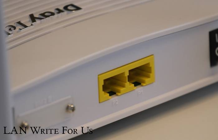 LAN Write For Us