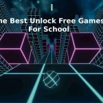 The Best Unlock Free Games For School
