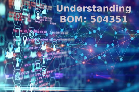 Understanding BOM_ 504351
