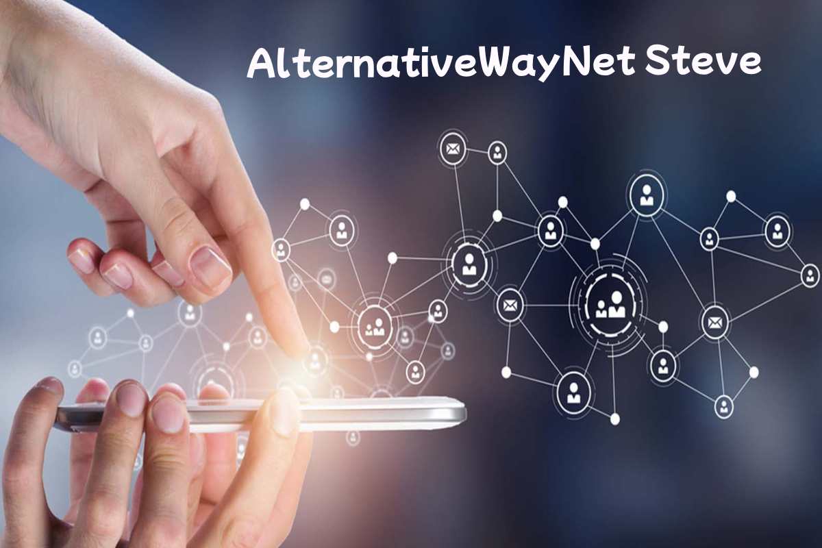 AlternativeWayNet Steve: Innovative Solutions Uncovered
