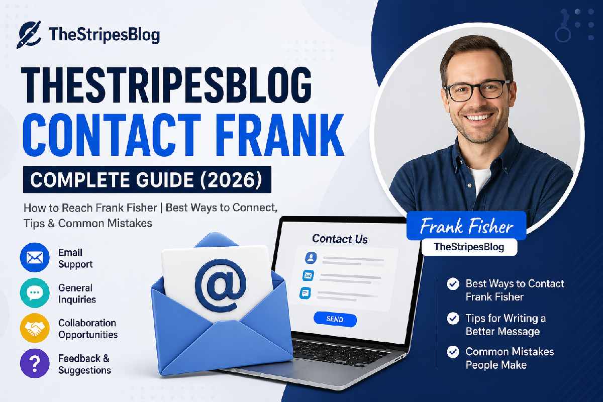 TheStripesBlog Contact Frank – Complete Guide (2026)